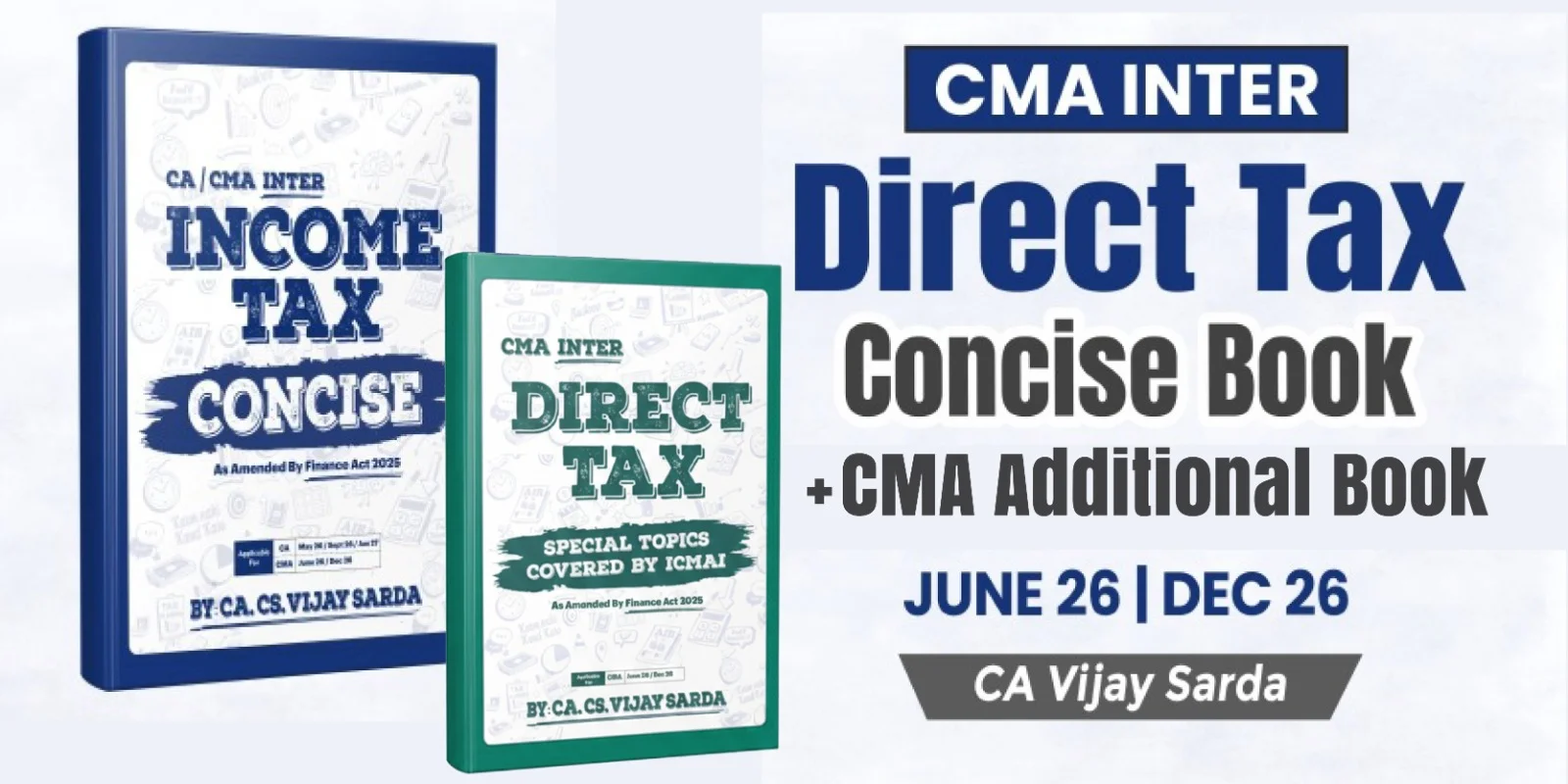 CMA Inter Direct Tax Concise Book By CA Vijay Sarda_Dec.26