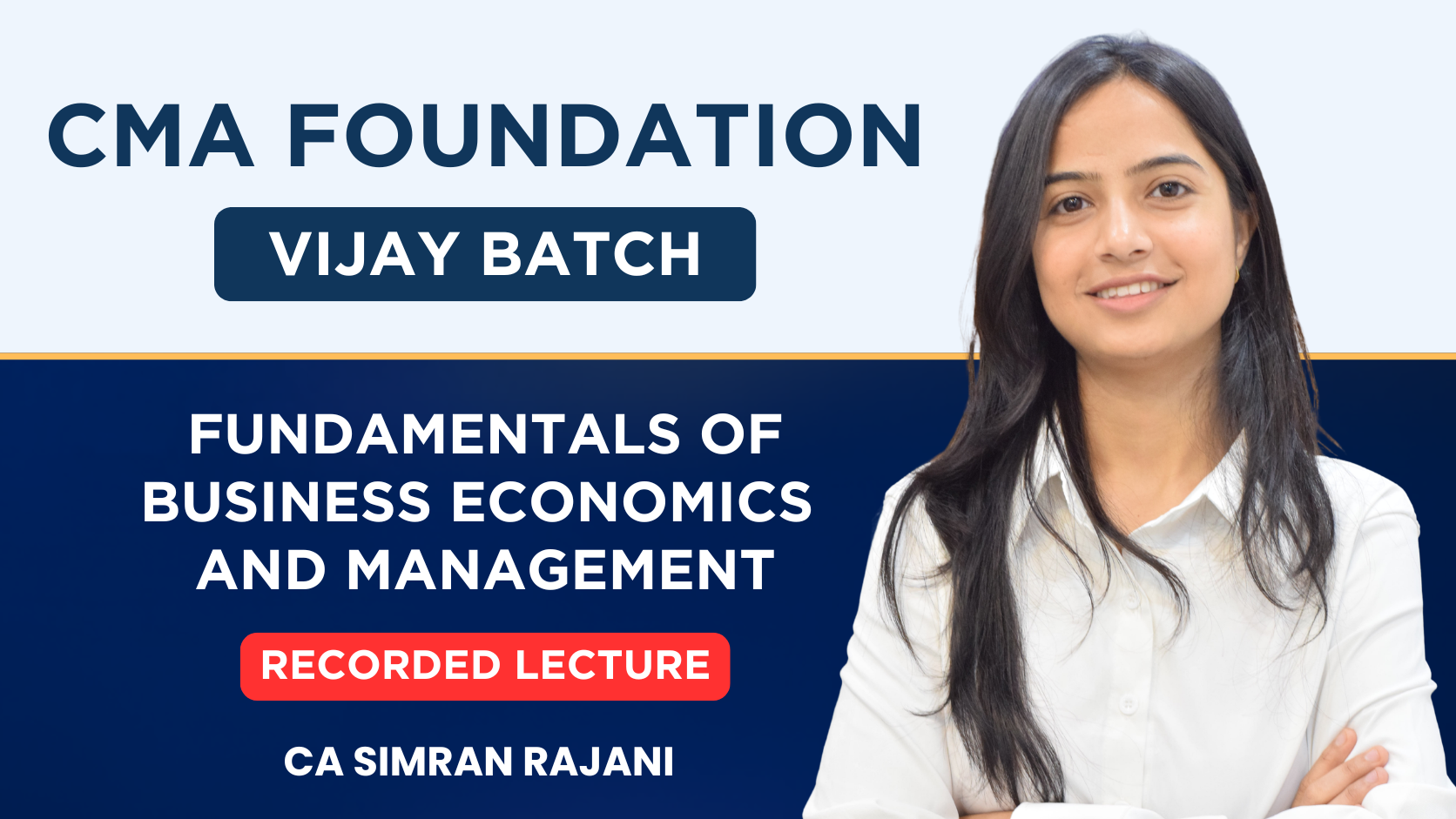 CMA Foundation Economics Vijay Batch Combo By CA Simran Rajani | Dec 26