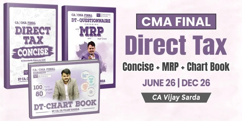 CMA Final Direct Tax Books Set By CA Vijay Sarda_Dec.26