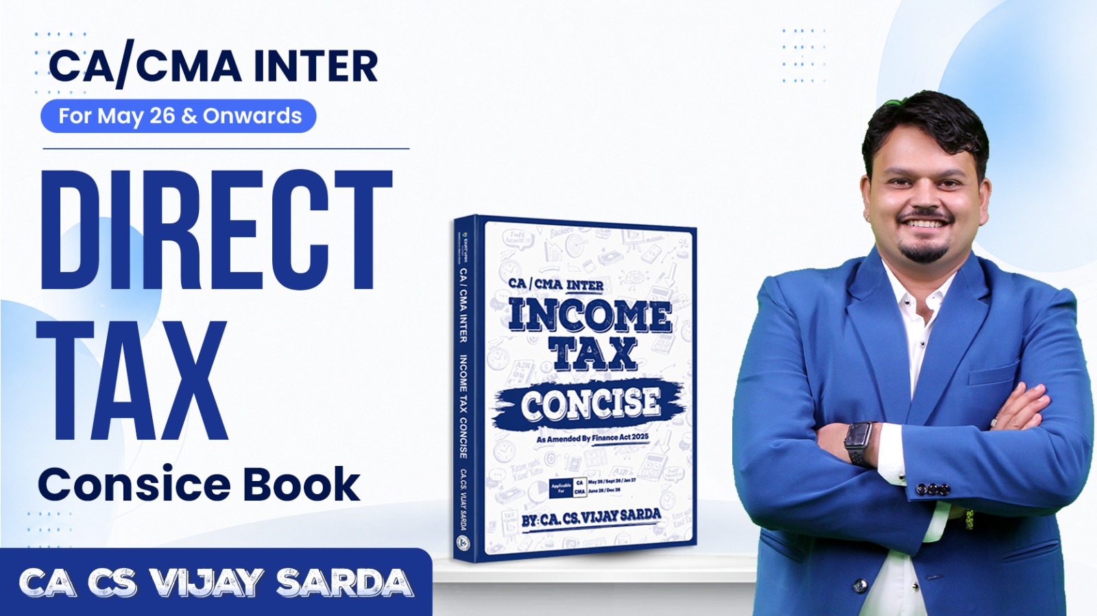 CA Inter Direct Tax Concise By CA Vijay Sarda | Sept 26_Jan 27