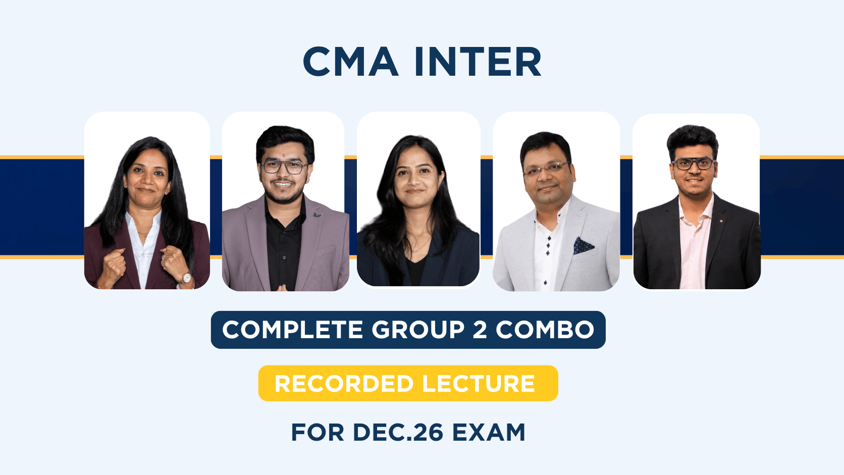 CMA Inter Group 2 Regular Recorded Combo Lectures | SBM_PG_SR_UM_SJ | Dec.26
