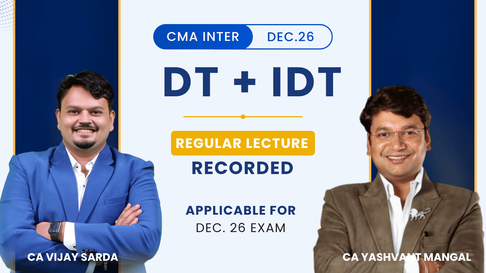 CMA Inter Direct Tax & Indirect Tax Regular Recorded Combo| CA Vijay Sarda & CA Yashvant Mangal | Dec 2026